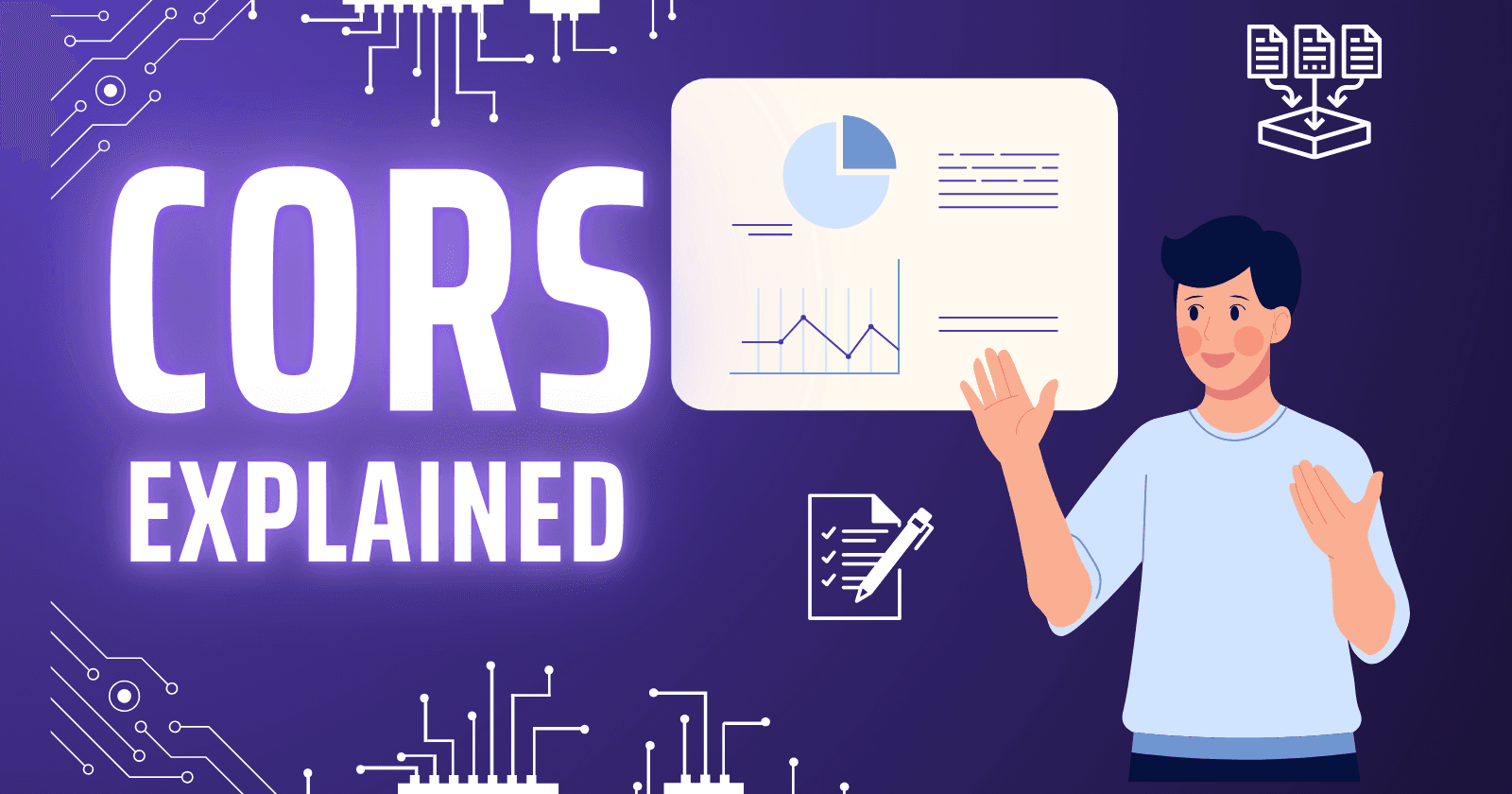 CORS Explained: A Beginner’s Guide to Cross-Origin Resource Sharing